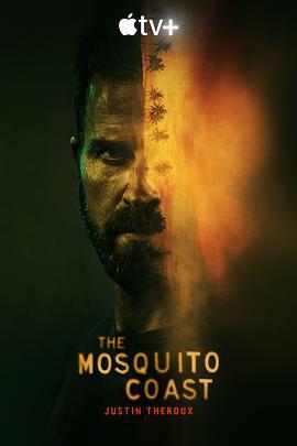 蚊子海岸 第一季 The Mosquito Coast Season 1 (2021)海报