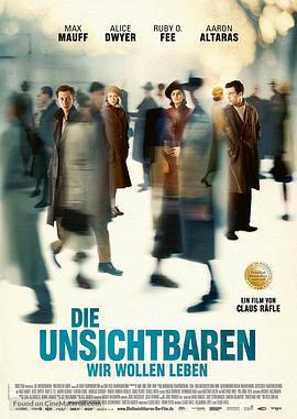 隐形同盟 Die Unsichtbaren (2017)海报