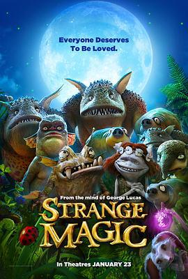 仲夏夜魔法 Strange Magic (2015)海报