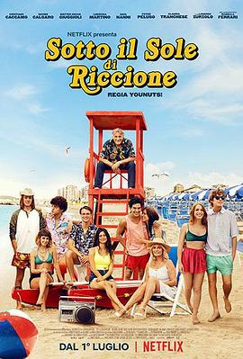 在里乔的阳光下 Sotto il sole di Riccione (2020)海报