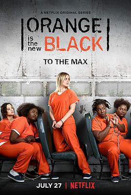 女子监狱 第六季 Orange Is the New Black Season 6 (2018)海报