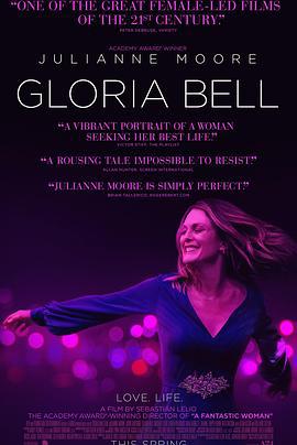 葛洛莉亚·贝尔 Gloria Bell (2018)海报