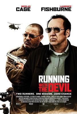 与魔鬼同行 Running with the Devil (2019)海报