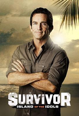 幸存者：偶像之岛 第三十九季 Survivor: Island of the Idols Season 39 (2019)海报