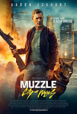 神探忠犬2：狼之城 Muzzle: City of Wolves (2025)海报