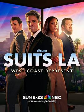金装律师：洛杉矶 Suits: L.A. (2025) yu_gao_pian海报