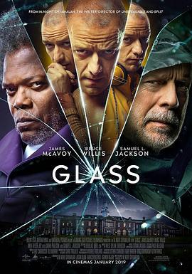 玻璃先生 Glass (2019)海报