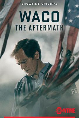 韦科: 余波 Waco: The Aftermath (2023)海报