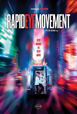 快相睡眠 Rapid Eye Movement (2019)海报