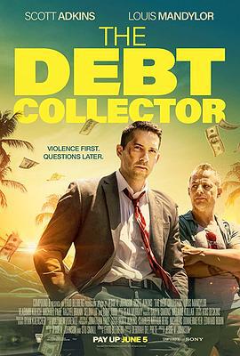讨债人 The Debt Collector (2018)海报