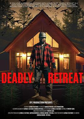 致命撤退 Deadly Retreat (2024)海报