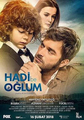 看看我，儿子 Hadi Be Oglum (2018)海报