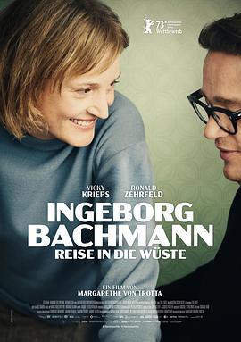 巴赫曼：沙漠之旅 Ingeborg Bachmann – Reise in die Wüste (2023)海报