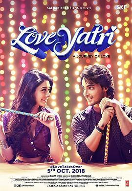 爱会接管 Loveyatri (2018)海报