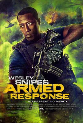 末路恐慌 Armed Response (2017)海报