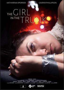 后备箱里的女孩 The Girl In The Trunk (2024)海报