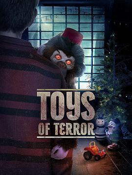 恐怖玩具 Toys of Terror (2020)海报
