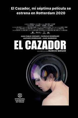 猎情人 El Cazador (2020)海报