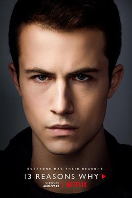 十三个原因 第三季 13 Reasons Why Season 3 (2019)海报