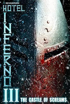 地狱旅店3 Hotel Inferno 3: The Castle of Screams (2021)海报