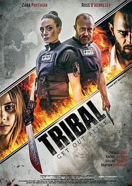 绝命逃生 Tribal Get Out Alive (2020)海报