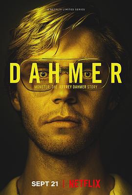 怪物：杰夫瑞·达莫的故事 第一季 DAHMER - Monster: The Jeffrey Dahmer Story Season 1 (2022)海报
