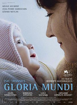 世界的胜利 Gloria Mundi (2019)海报