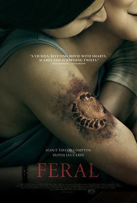野性侵袭 Feral (2017)海报