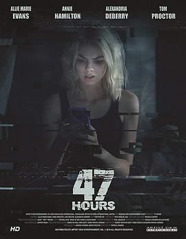 绝命47小时 47 Hours (2019)海报