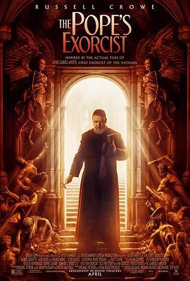 教皇的驱魔人 The Pope's Exorcist (2023) hdtc海报