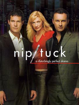整容室 第三季 Nip/Tuck Season 3 (2005)海报