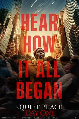 寂静之地：入侵日 A Quiet Place: Day One (2024) yu_gao_pian海报
