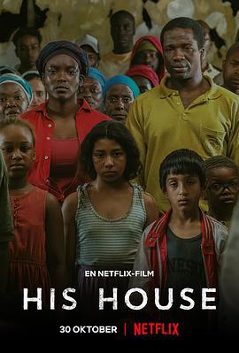异国阴宅 His House (2020)海报