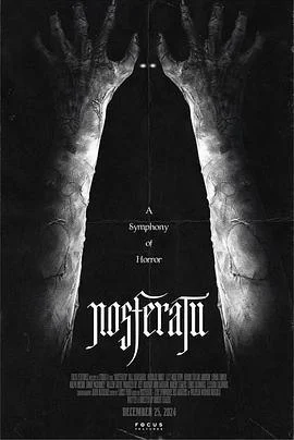 诺斯费拉图 Nosferatu (2024) yu_gao_pian海报