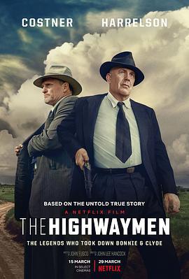 劫匪 The Highwaymen (2019)海报