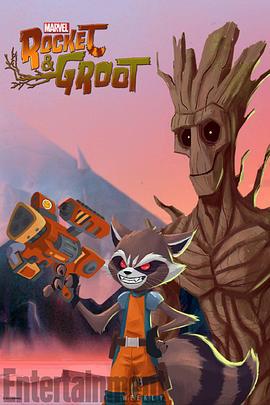 火箭浣熊与格鲁特 Rocket & Groot (2017)海报