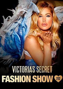 维多利亚的秘密2012时装秀 The Victoria's Secret Fashion Show 2012 (2012)海报