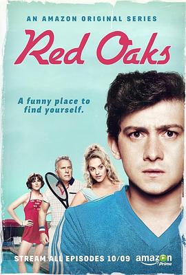 红橡树 第一季 Red Oaks Season 1 (2014)海报