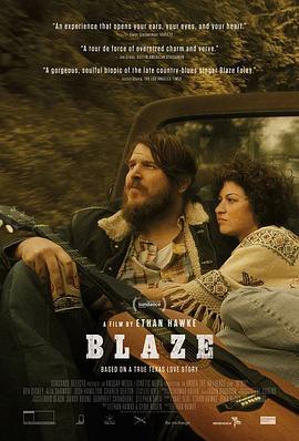 留住心醉一首歌 Blaze (2018)海报