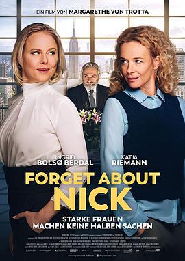 遗忘尼克 Forget about Nick (2017)海报