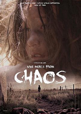混沌九餐 Nueve Comidas Lejos Del Caos (2018)海报