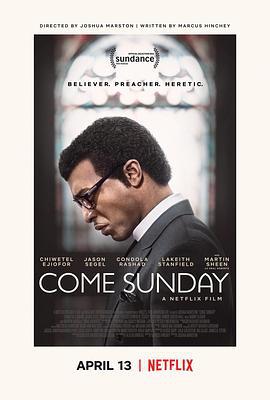 到来的主日 Come Sunday (2018)海报