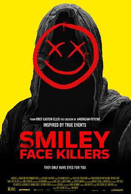 笑脸杀人狂 Smiley Face Killers (2020)海报