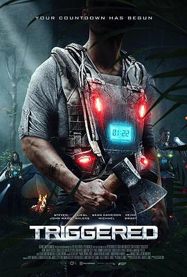 人肉炸弹 Triggered (2020)海报