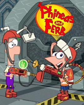 飞哥与小佛 第四季 Phineas and Ferb Season 4 (2012)海报