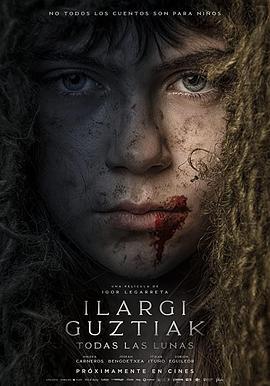 无尽的月 Ilargi Guztiak (2020)海报