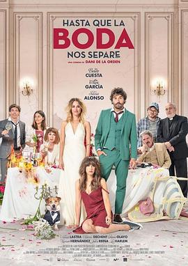 直到婚礼让我们分开 Hasta que la boda nos separe (2020)海报
