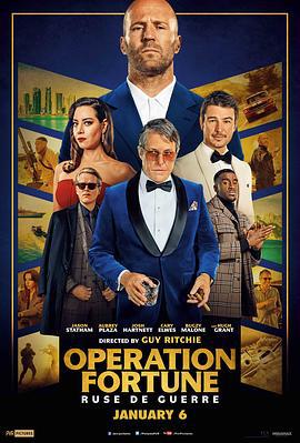 金爆行动 Operation Fortune: Ruse de Guerre (2023) jing_xiao_zi_mu海报