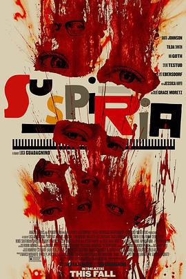 阴风阵阵 Suspiria (2018)海报