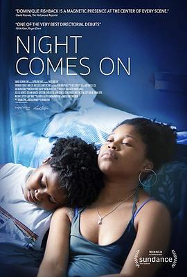 黑夜如潮 Night Comes On (2018)海报